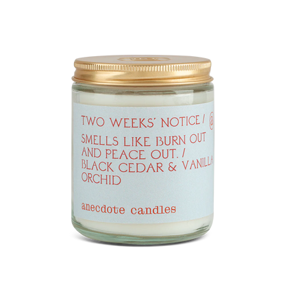 Two Weeks Notice Glass Jar Candle